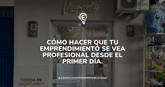 Cómo hacer que tu emprendimiento se vea profesional desde el primer día
